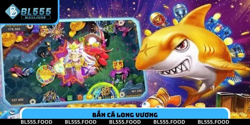 Bắn cá long vương