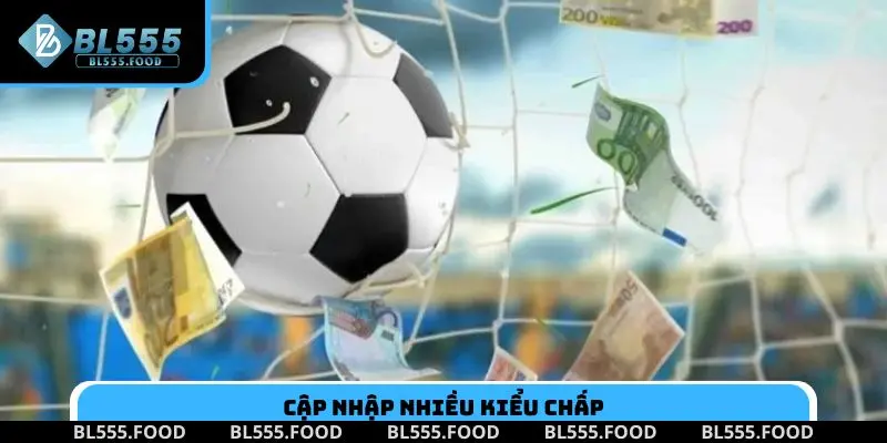 Cập nhật nhiều kiểu chấp