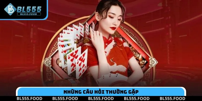 Những câu hỏi thường gặp khi tham gia giải trí tại BL555